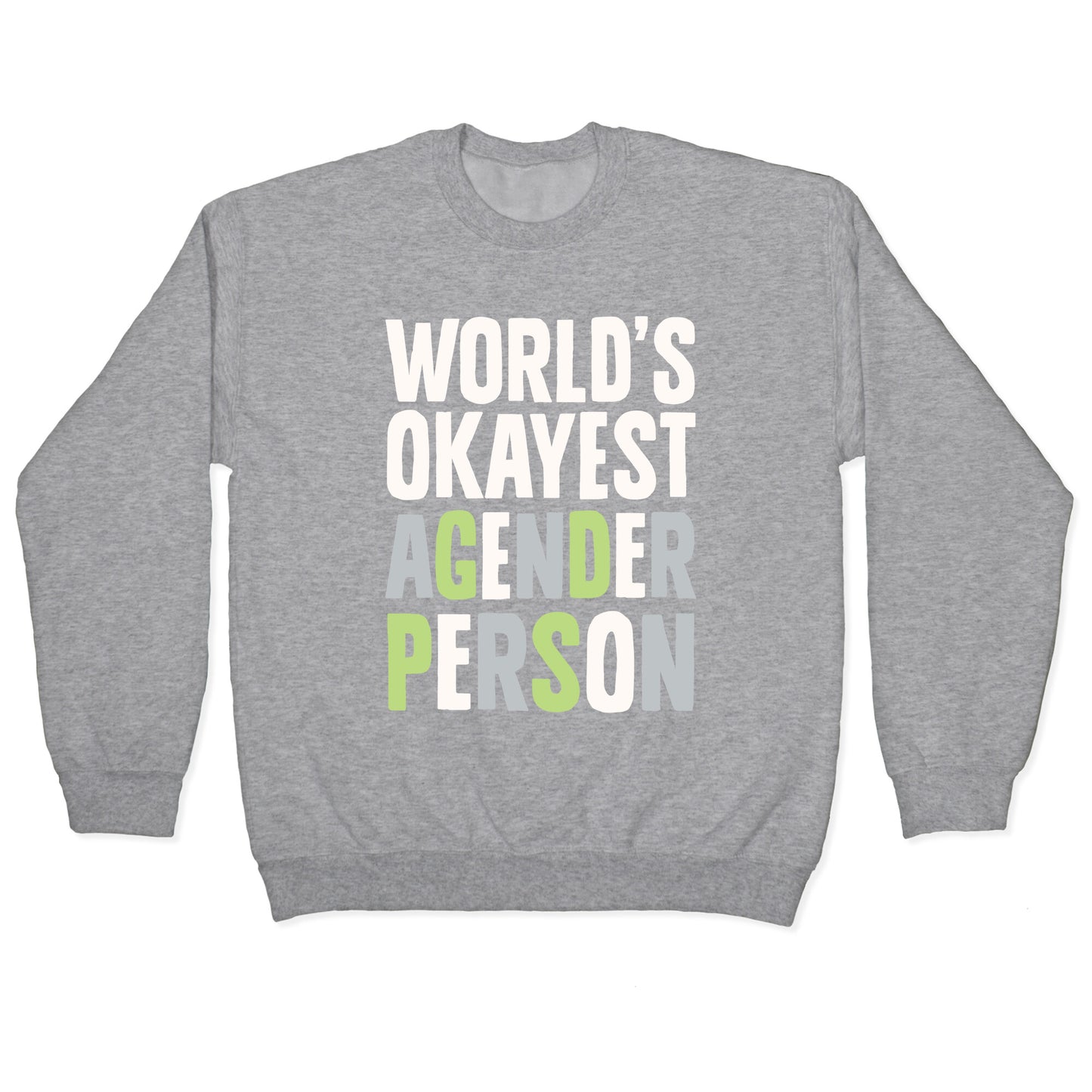 World's Okayest Agender Person Crewneck Sweatshirt