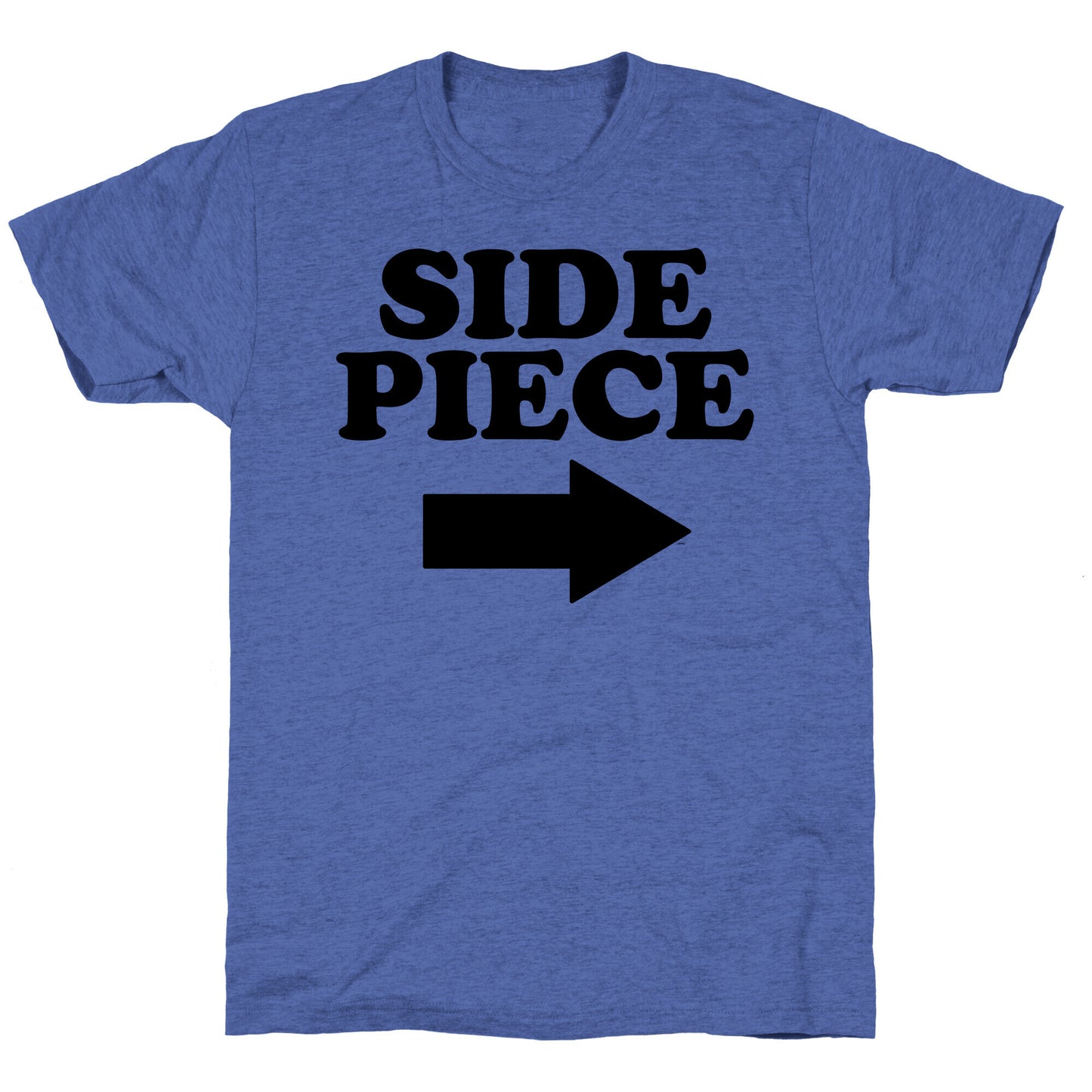 Side Piece 2 Unisex Triblend Tee
