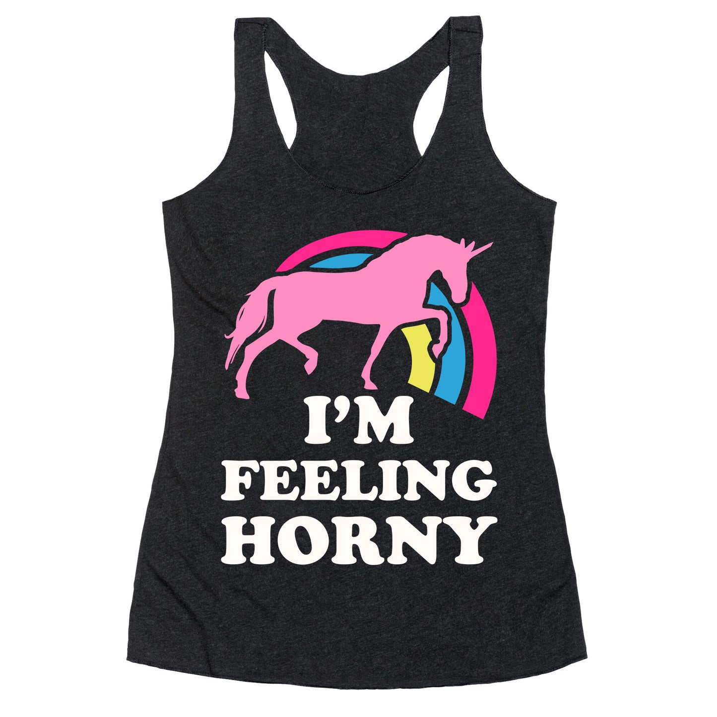 I'm Feeling Horny Racerback Tank