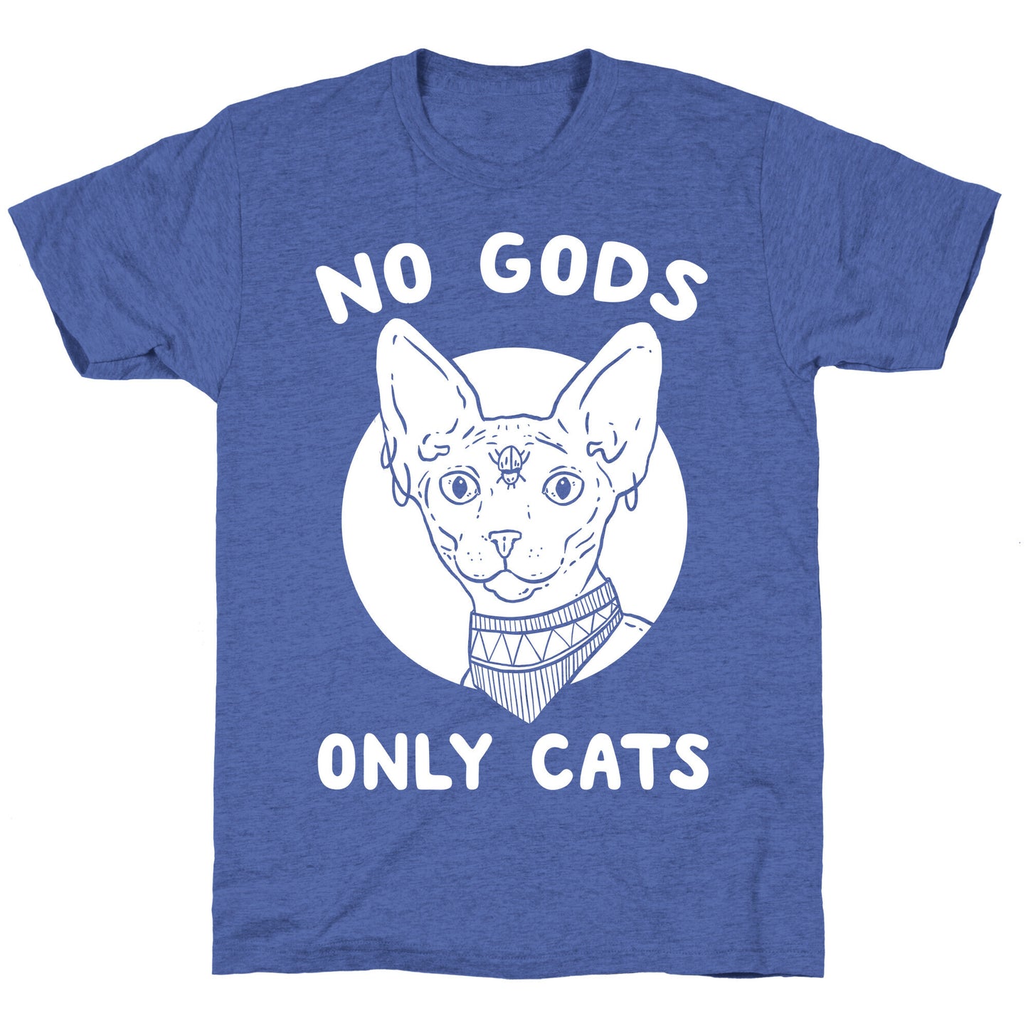 No Gods Only Cats Unisex Triblend Tee