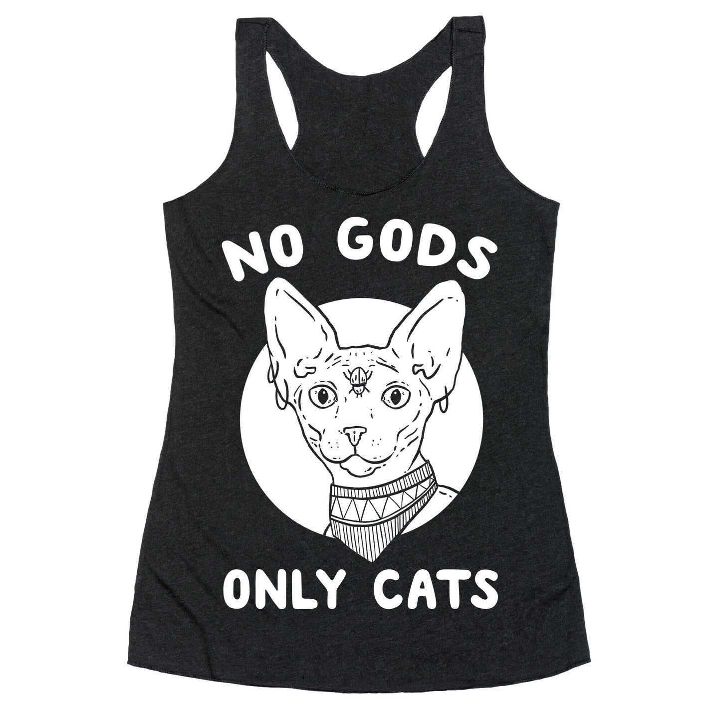 No Gods Only Cats Racerback Tank