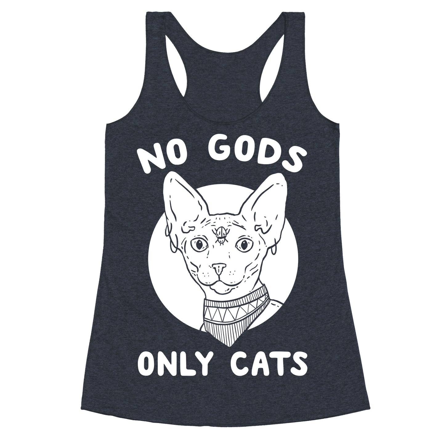 No Gods Only Cats Racerback Tank