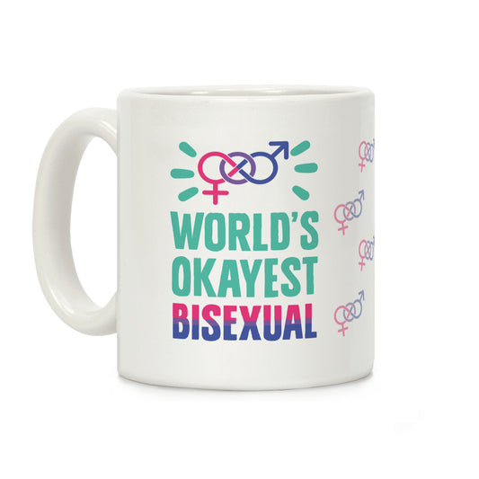 World's Okayest Bisexual Coffee Mug