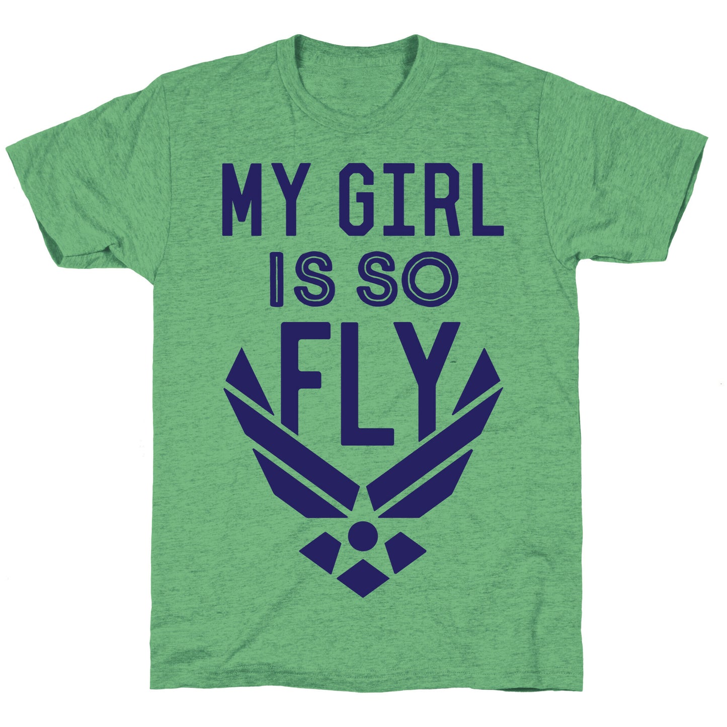 My Girl Is So Fly Unisex Triblend Tee