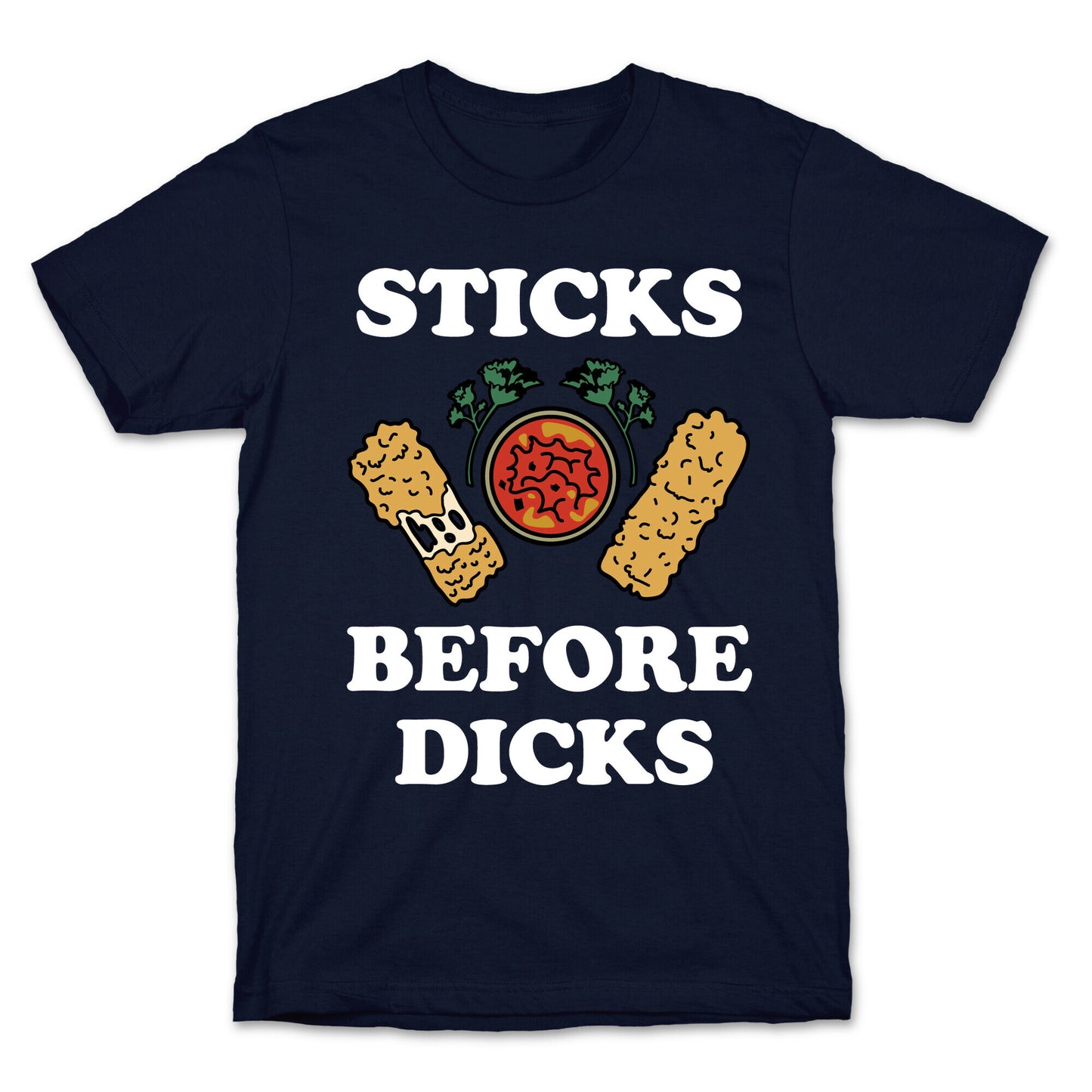 Sticks Before Dicks T-Shirt