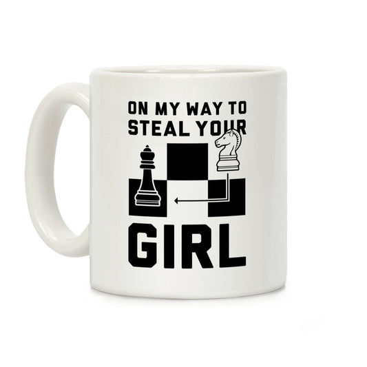 On My Way To Steal Your Girl Chess Coffee Mug