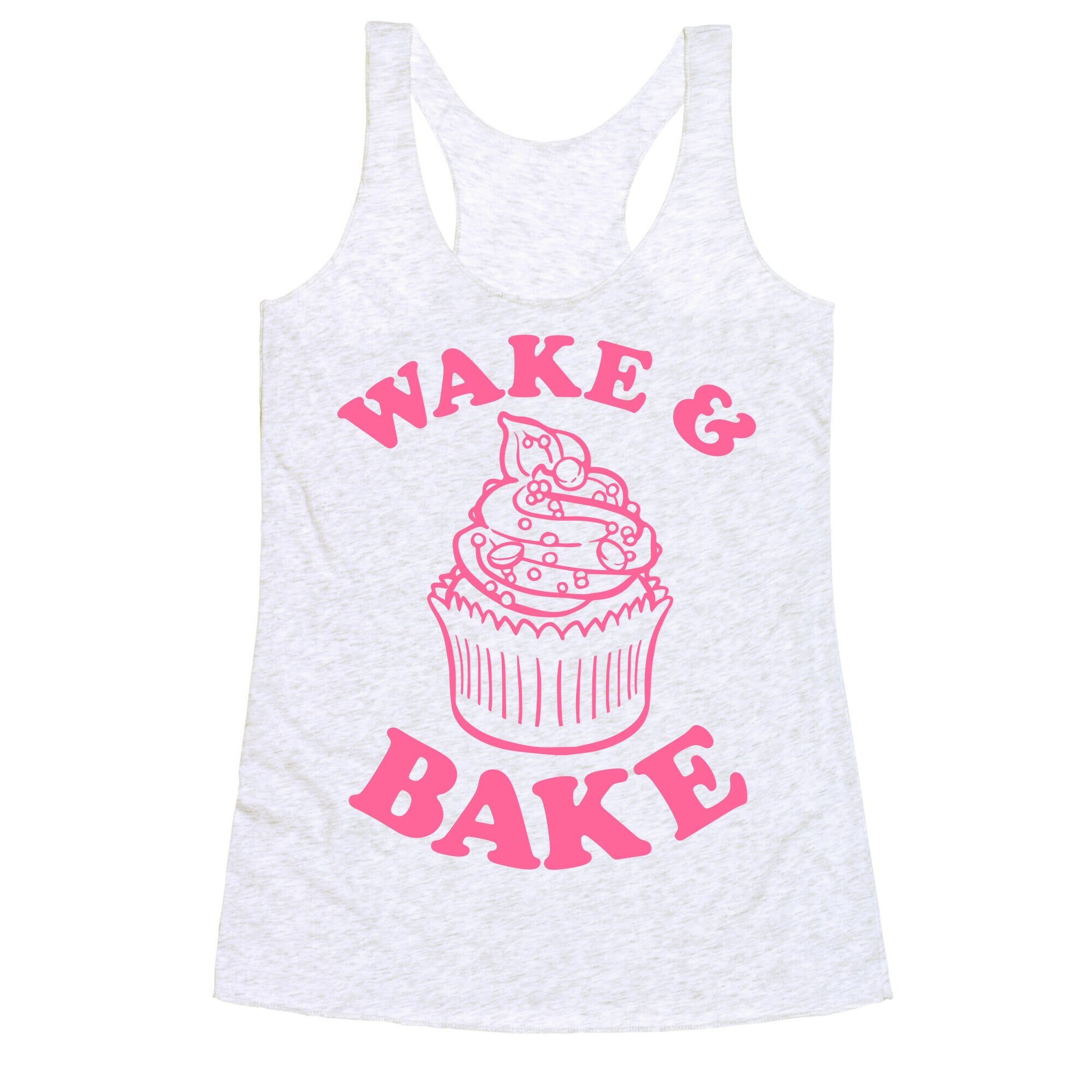 Wake and Bake Racerback Tank