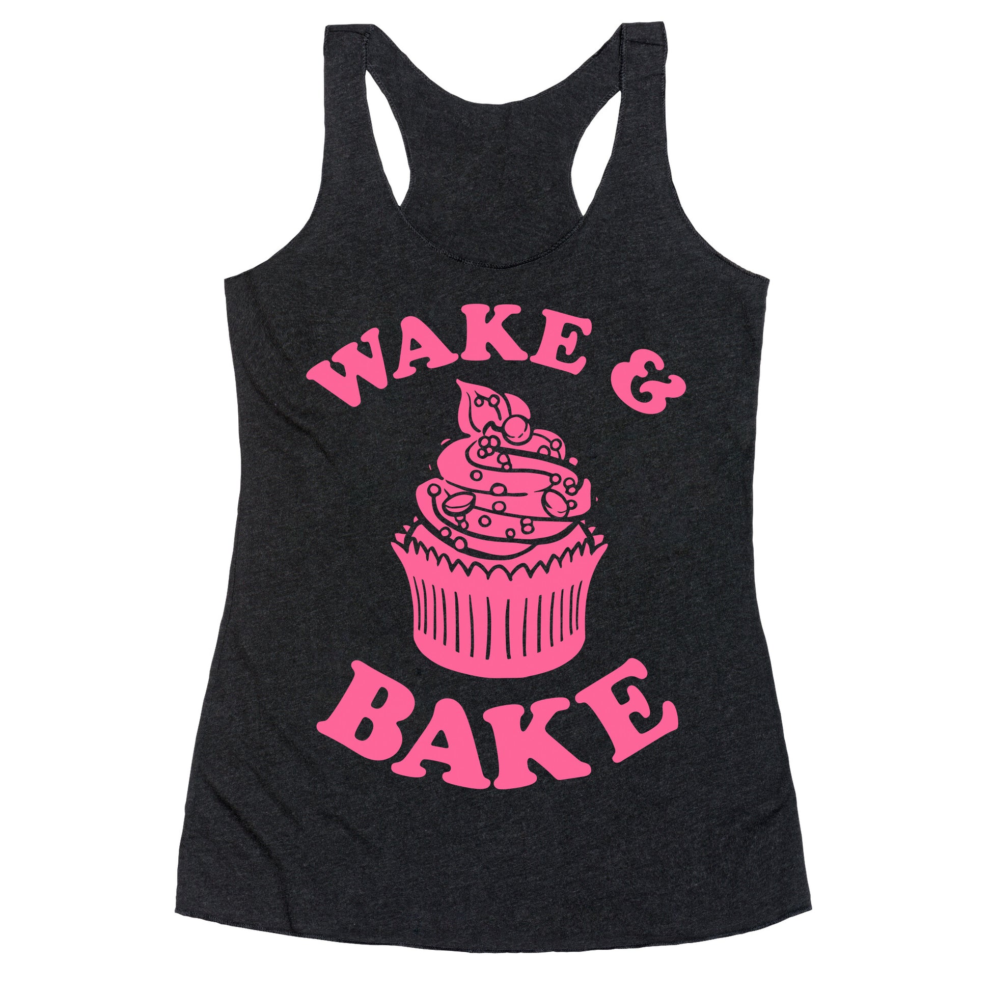 Wake and Bake Racerback Tank