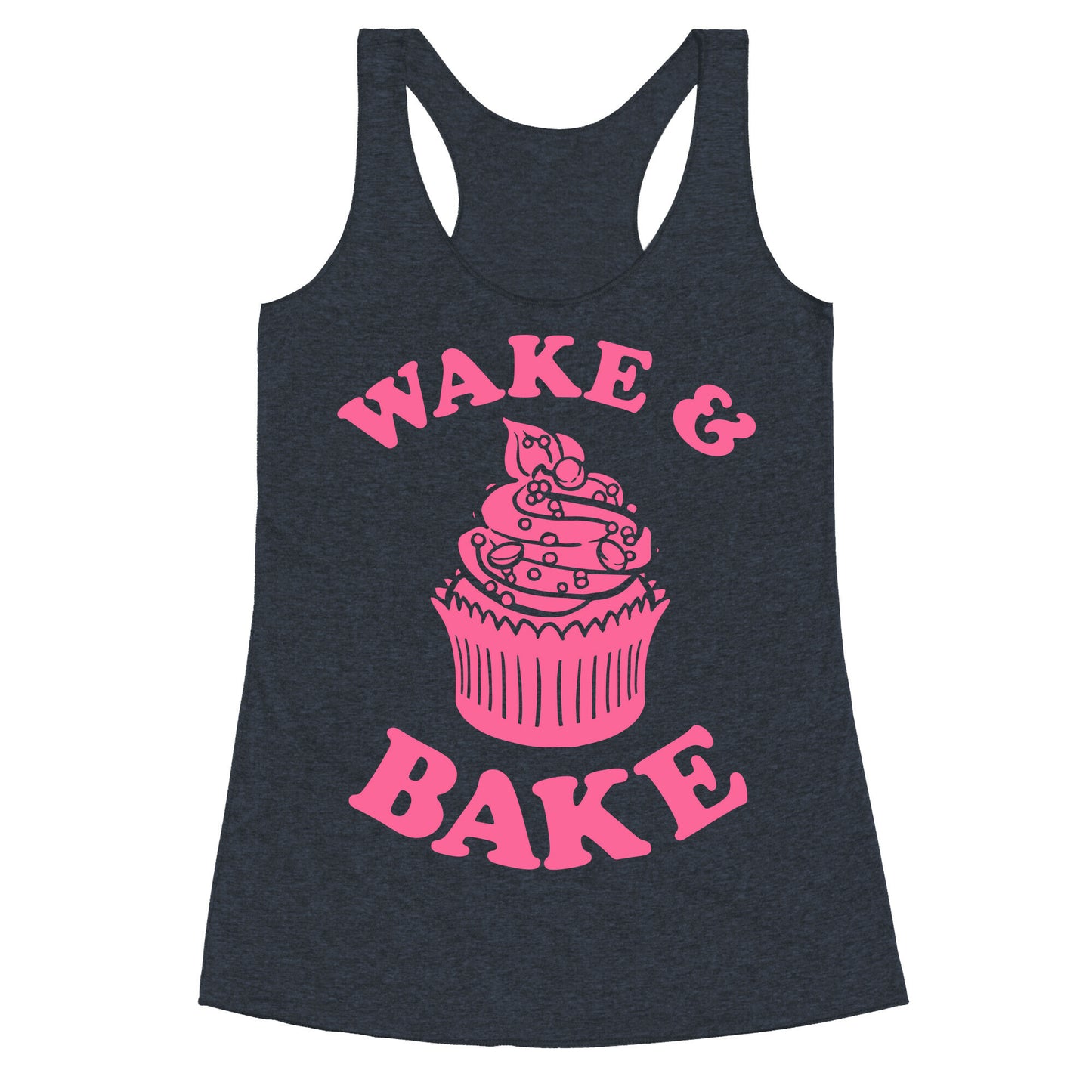 Wake and Bake Racerback Tank