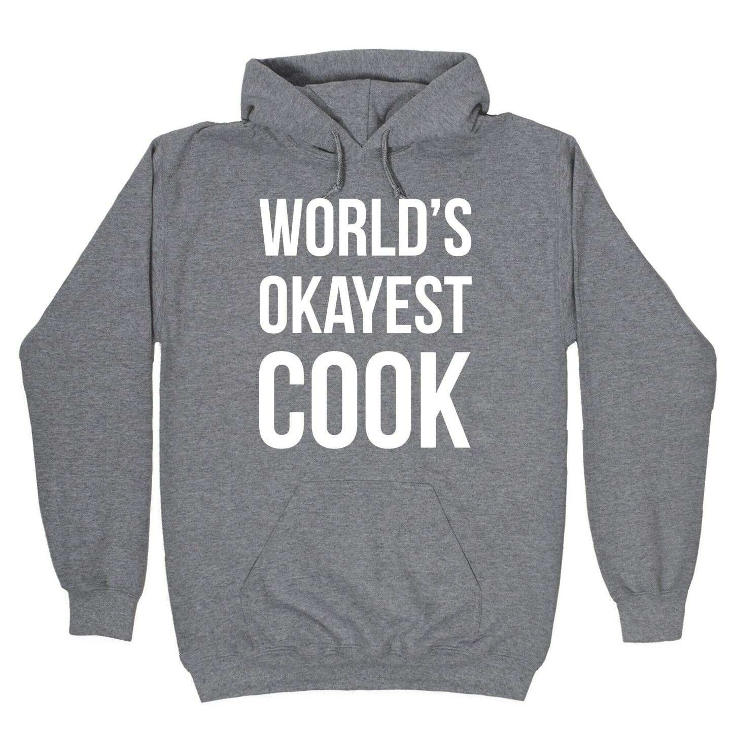 World's Okayest Cook Hoodie