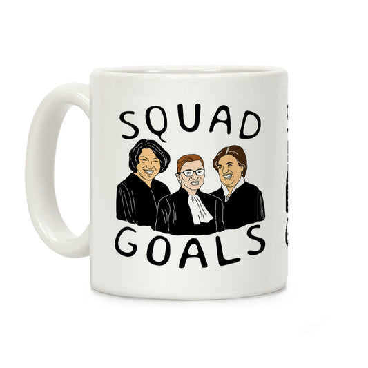 Squad Goals Coffee Mug