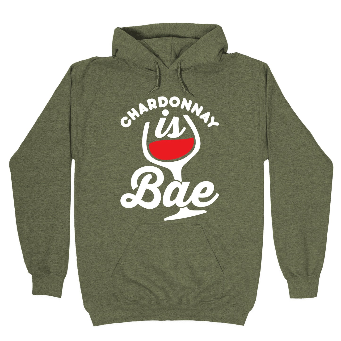 Chardonnay Is Bae Hoodie