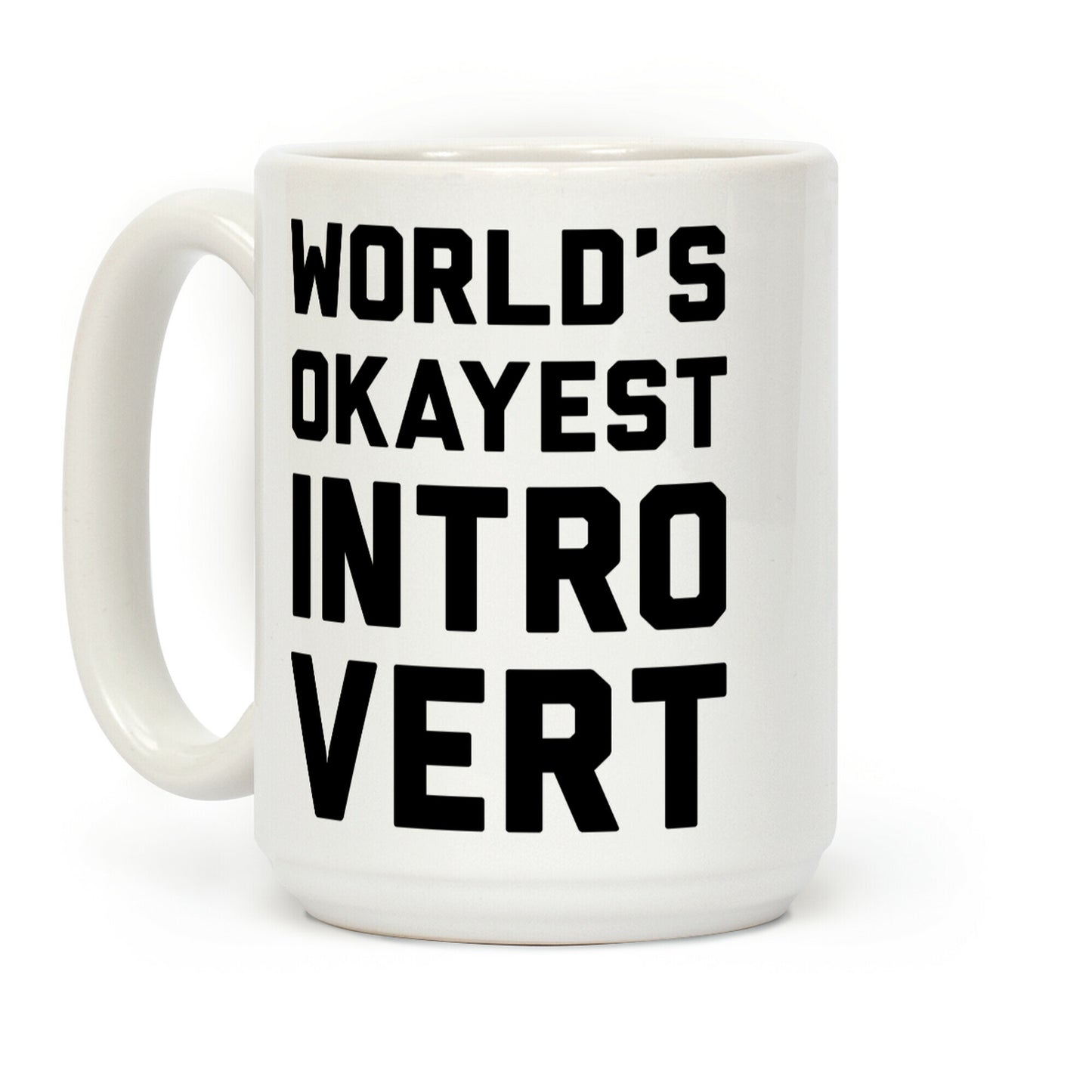World's Okayest Introvert Coffee Mug
