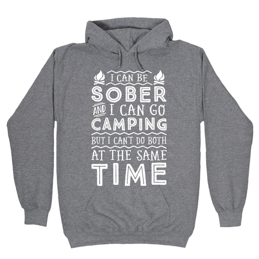 Sober Camping Hoodie