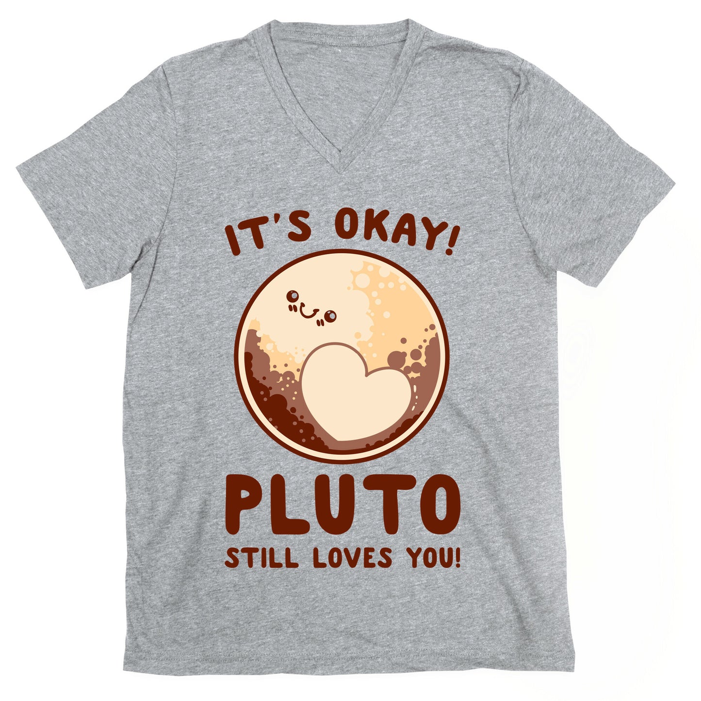 It's Okay Pluto Still Loves You V-Neck