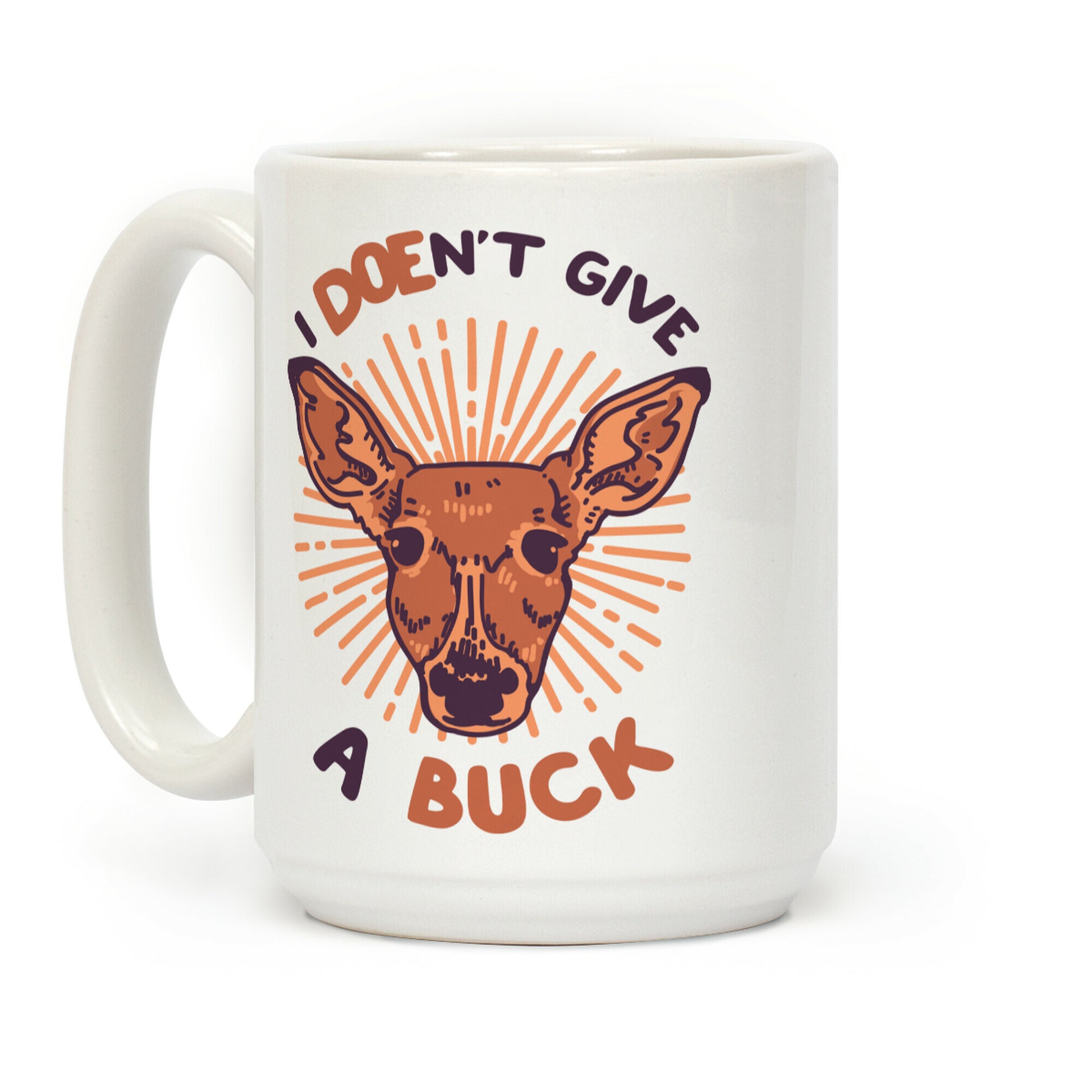 I Doe-n't Give a Buck Coffee Mug
