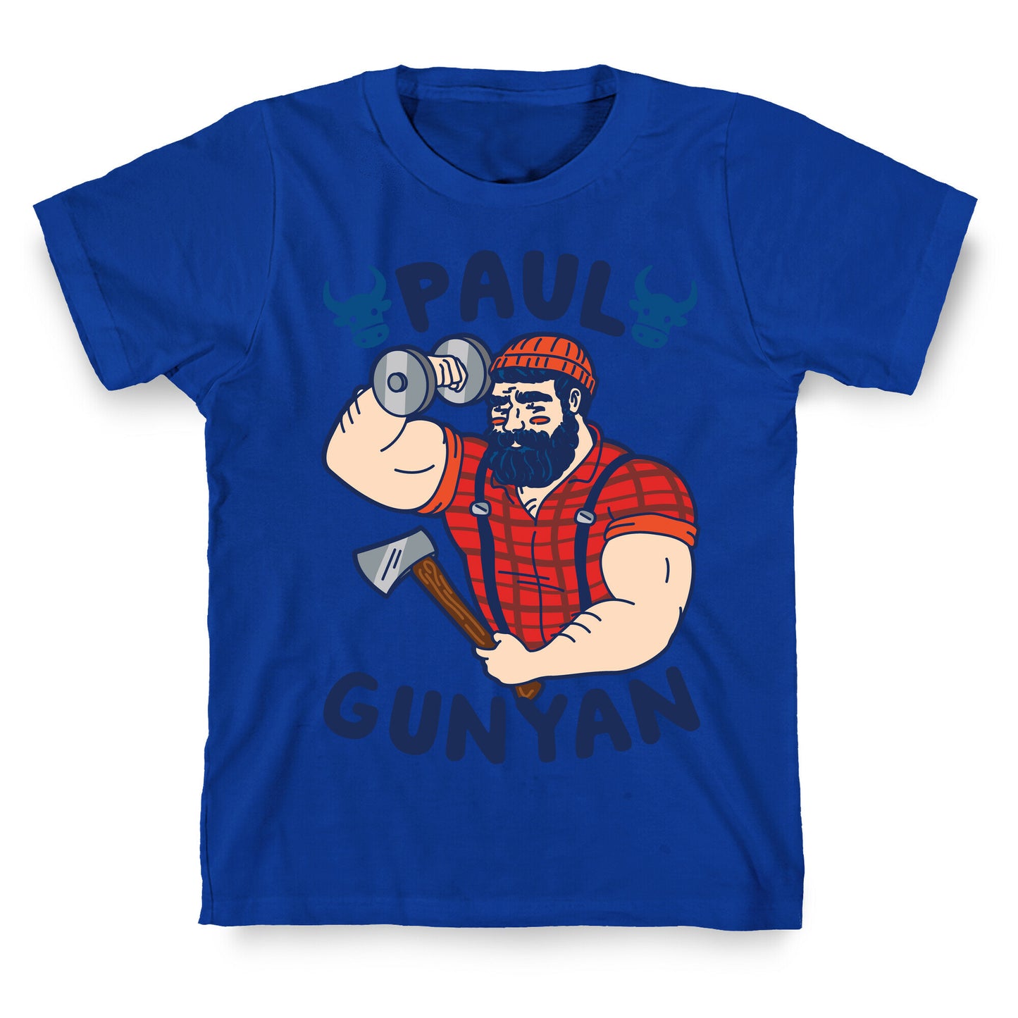 Paul Gunyan T-Shirt