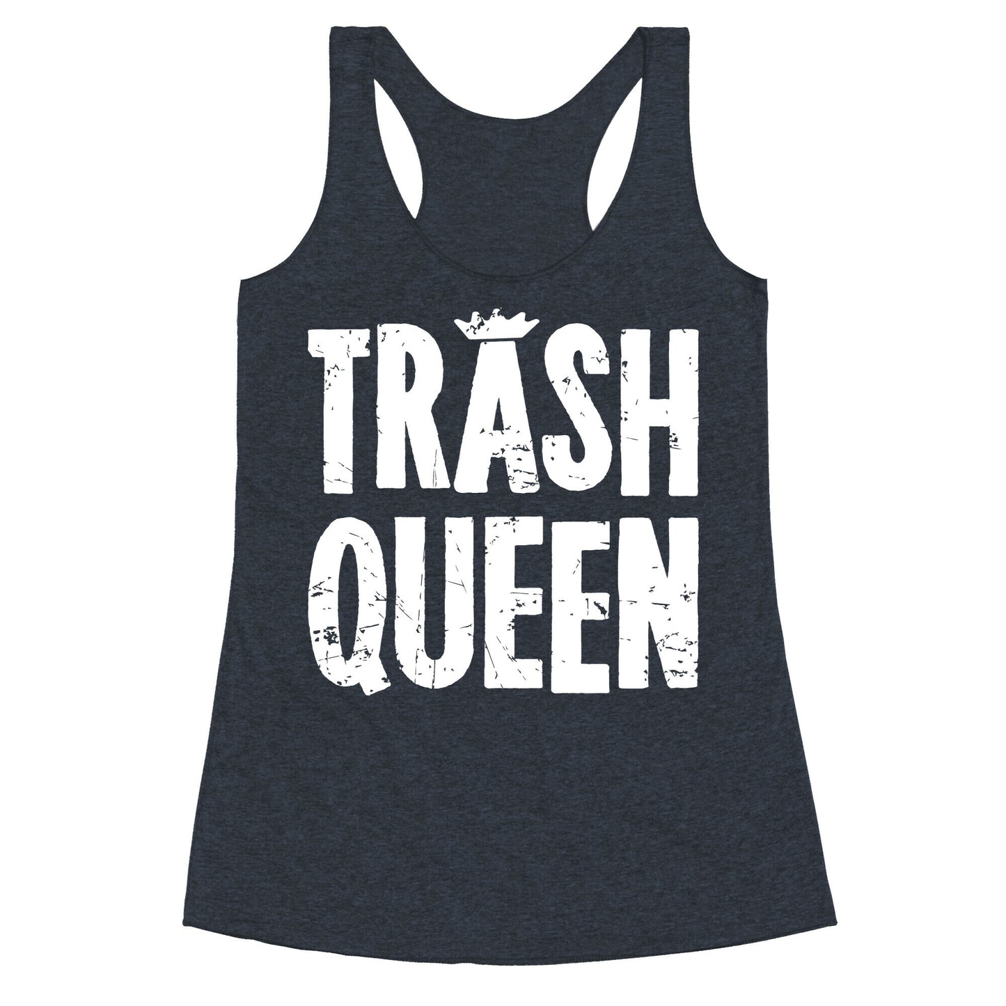 Trash Queen Racerback Tank