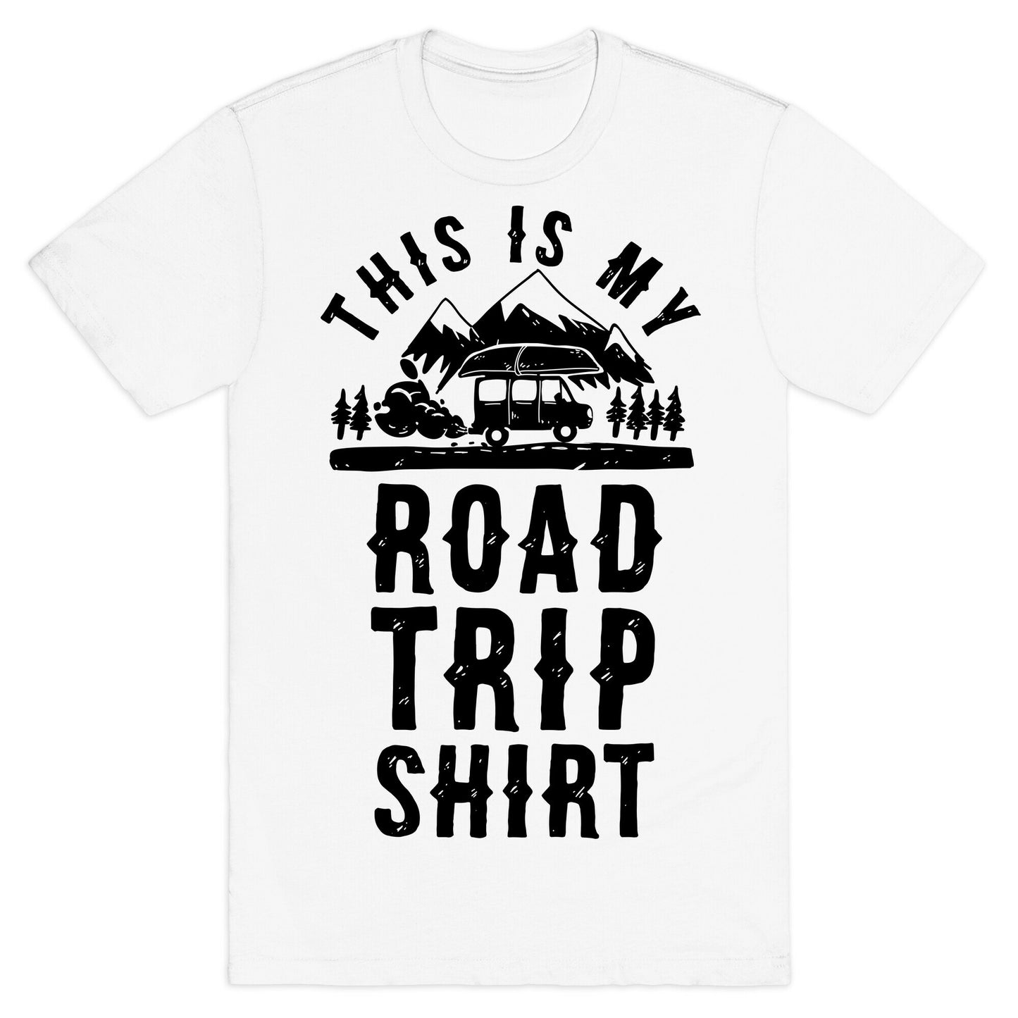 This Is My Road Trip Shirt T-Shirt