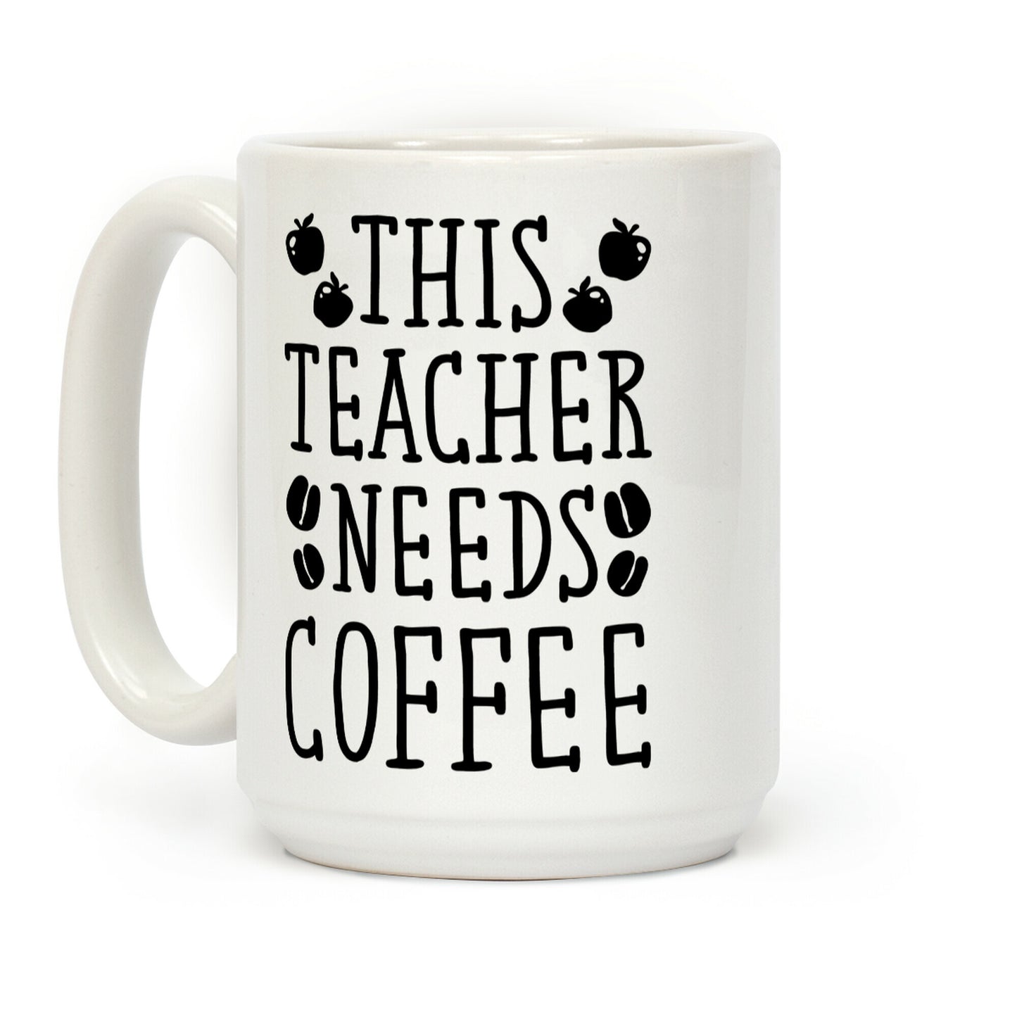 This Teacher Needs Coffee Coffee Mug