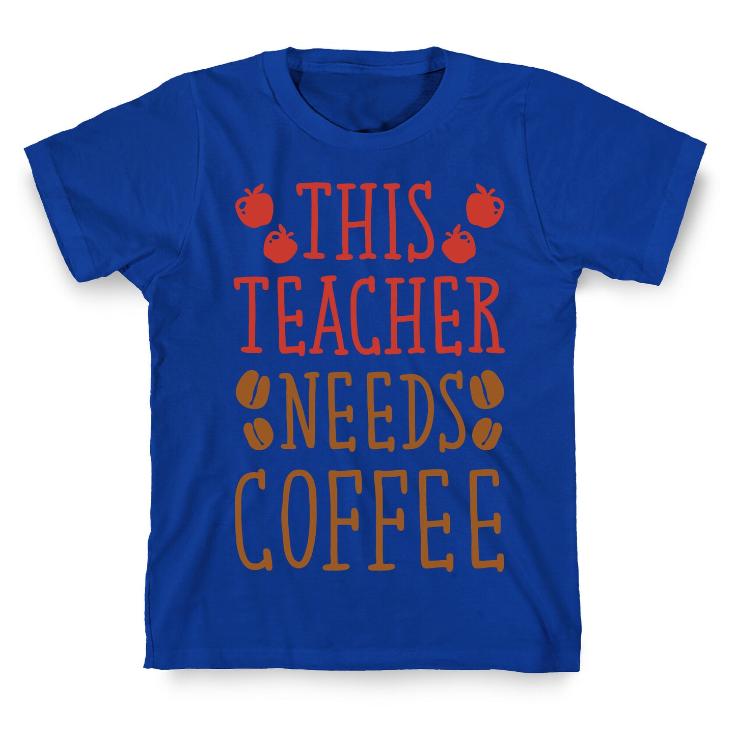 This Teacher Needs Coffee T-Shirt