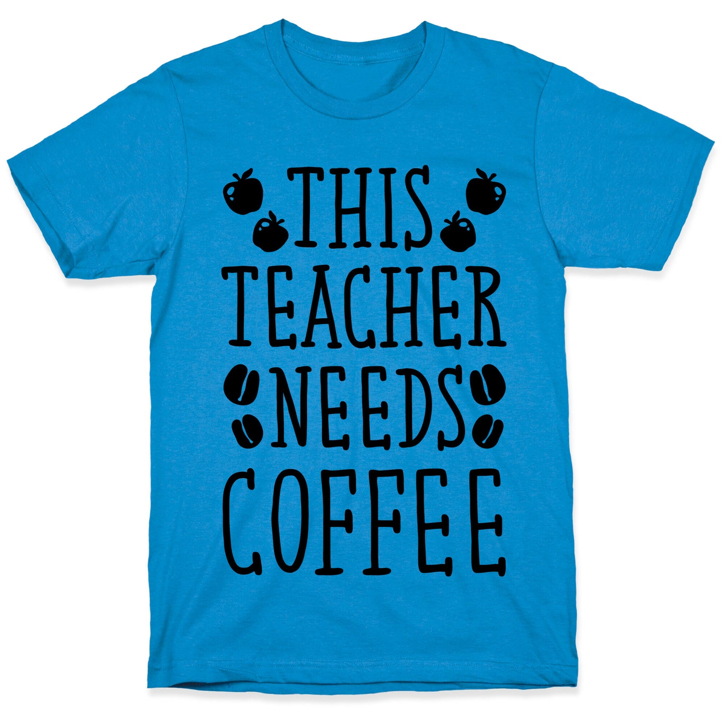This Teacher Needs Coffee T-Shirt