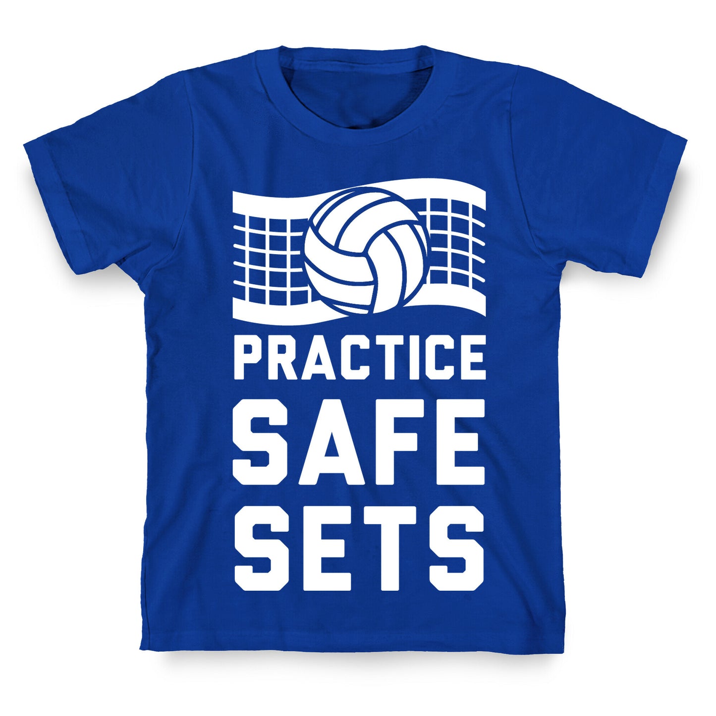 Practice Safe Sets T-Shirt