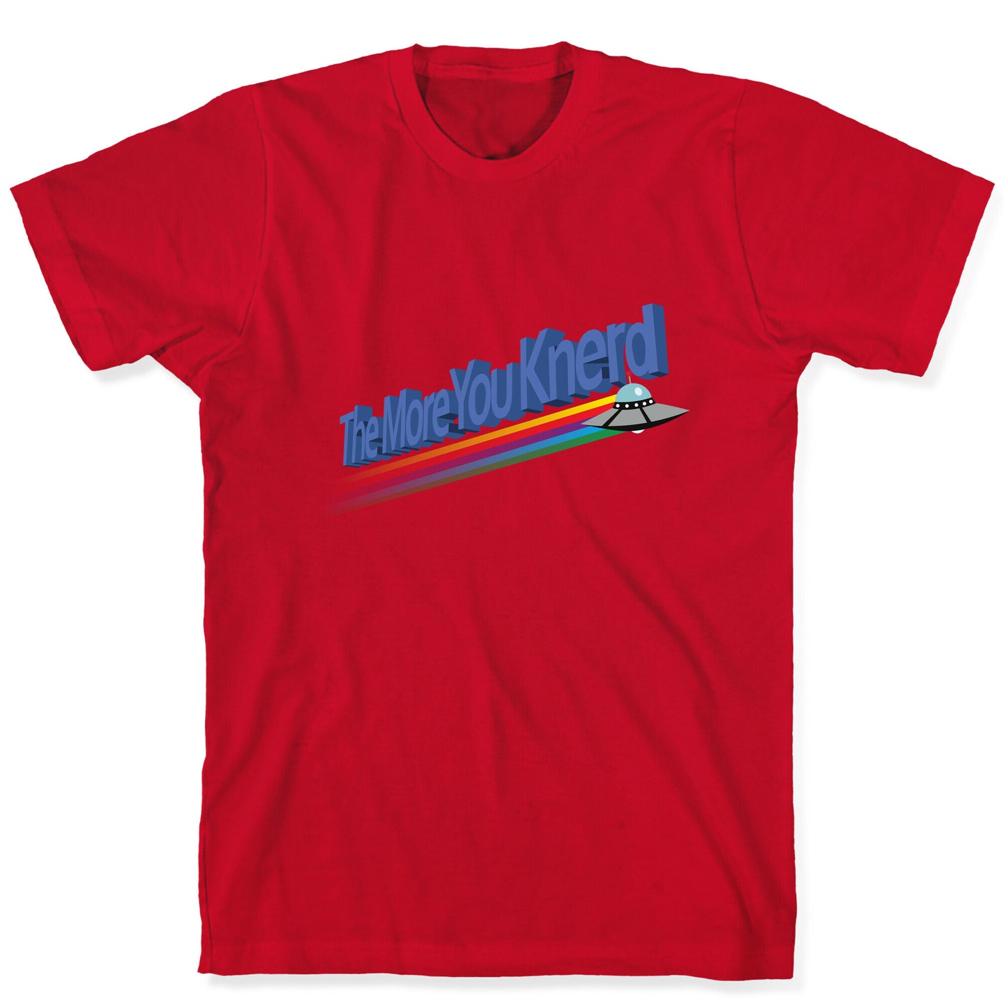 The More You Knerd T-Shirt