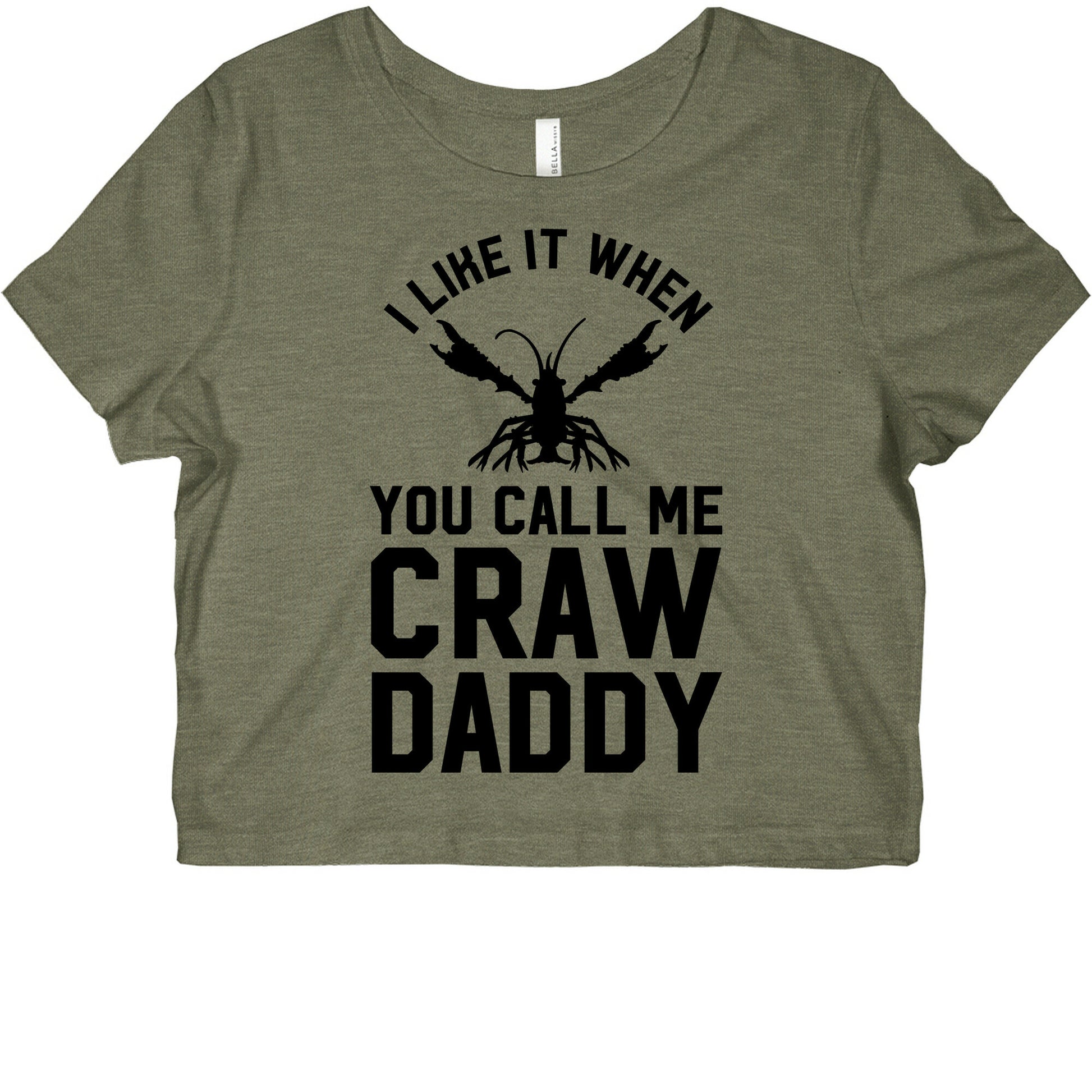 I Like It When You Call Me Crawdaddy Graphic Baby Tee