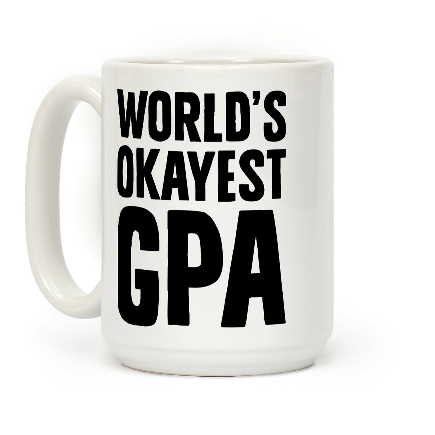 World's Okayest GPA Coffee Mug