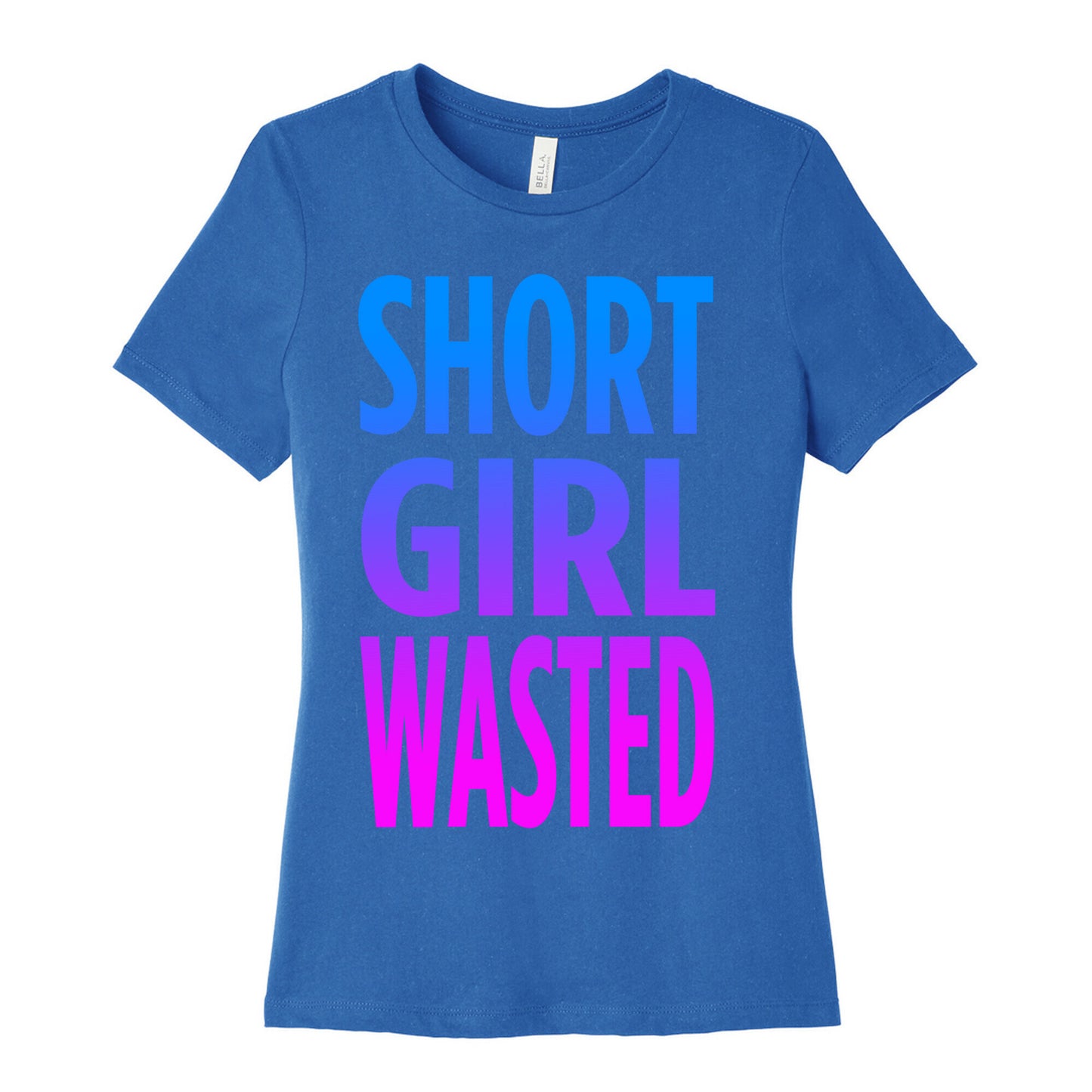 Short Girl Wasted Women's Cotton Tee