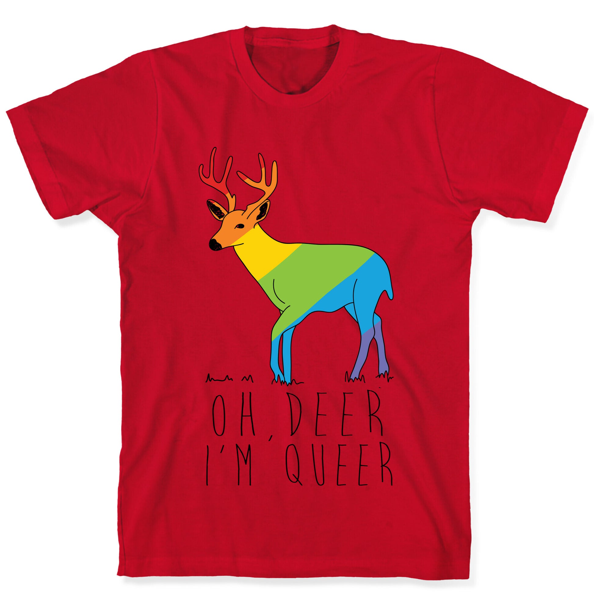 Oh Deer I'm Queer T-Shirt