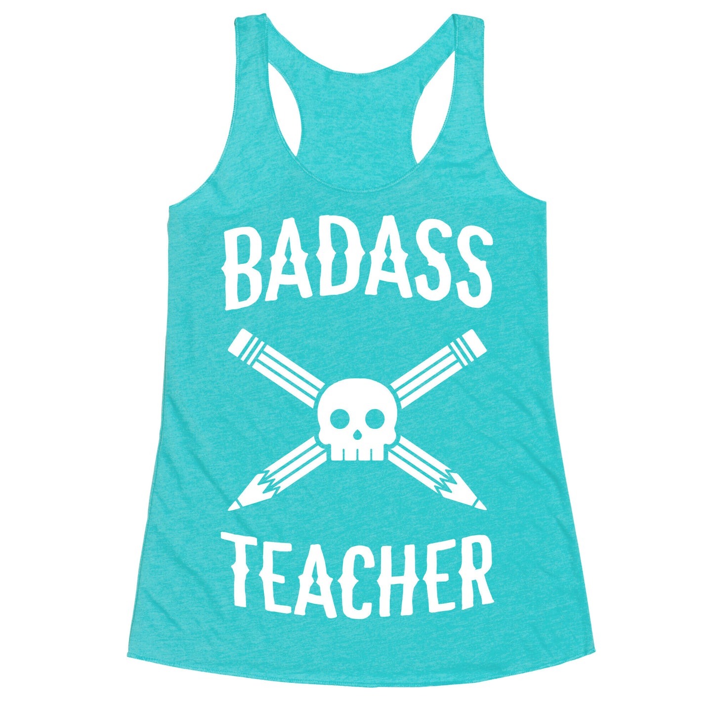 Badass Teacher Racerback Tank