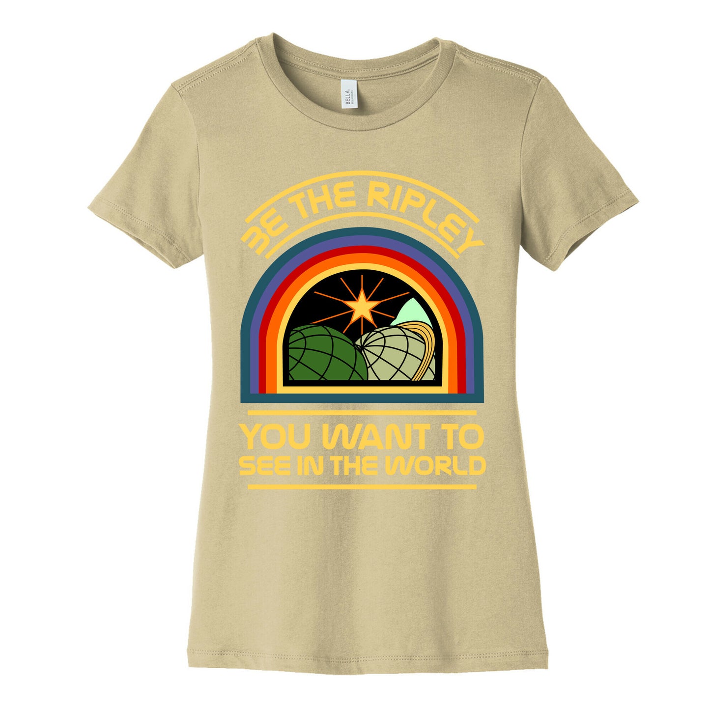 Be the Ripley You Want to See in the World Women's Cotton Tee