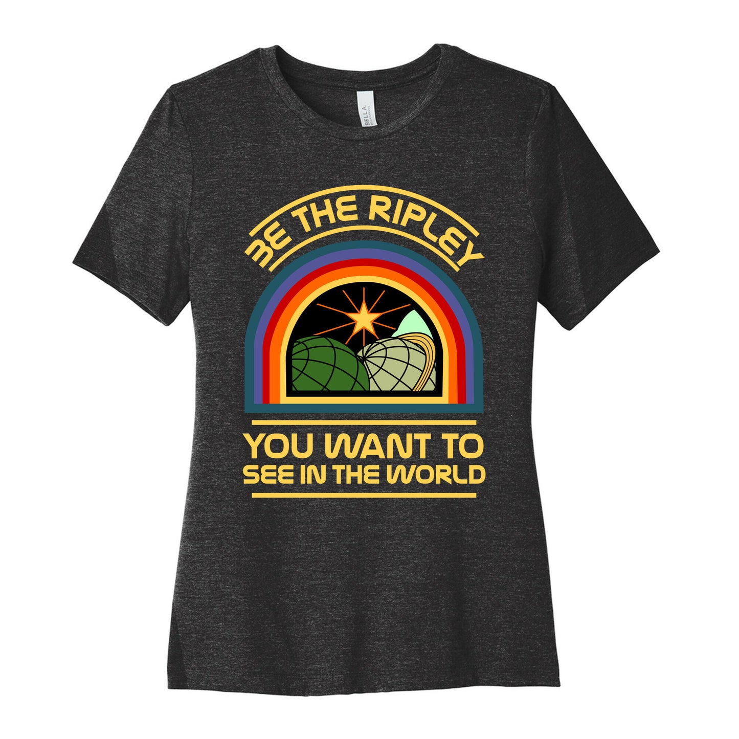 Be the Ripley You Want to See in the World Women's Cotton Tee