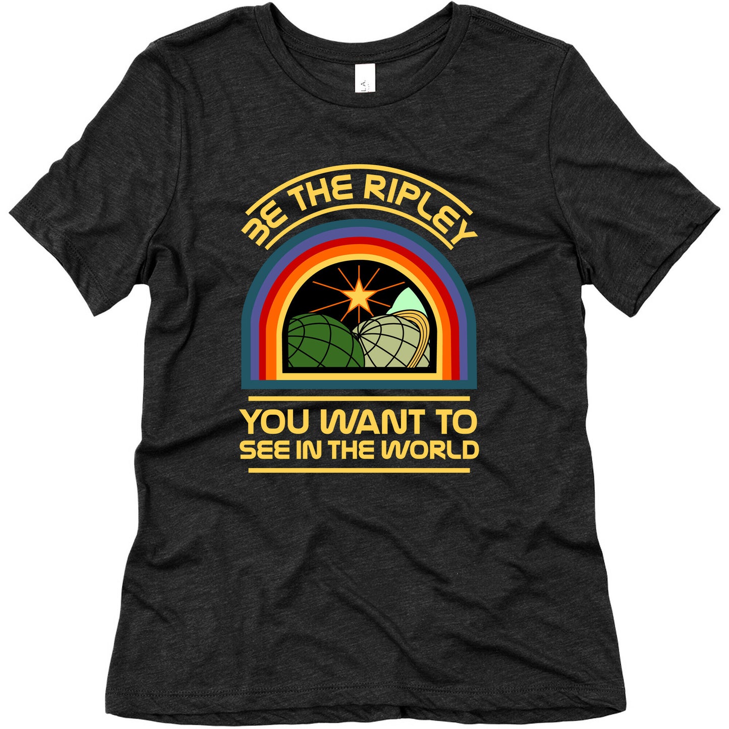 Be the Ripley You Want to See in the World Women's Triblend Tee