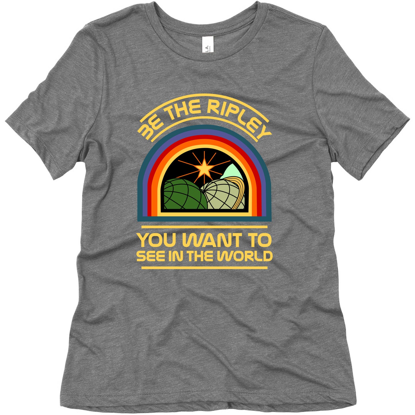 Be the Ripley You Want to See in the World Women's Triblend Tee