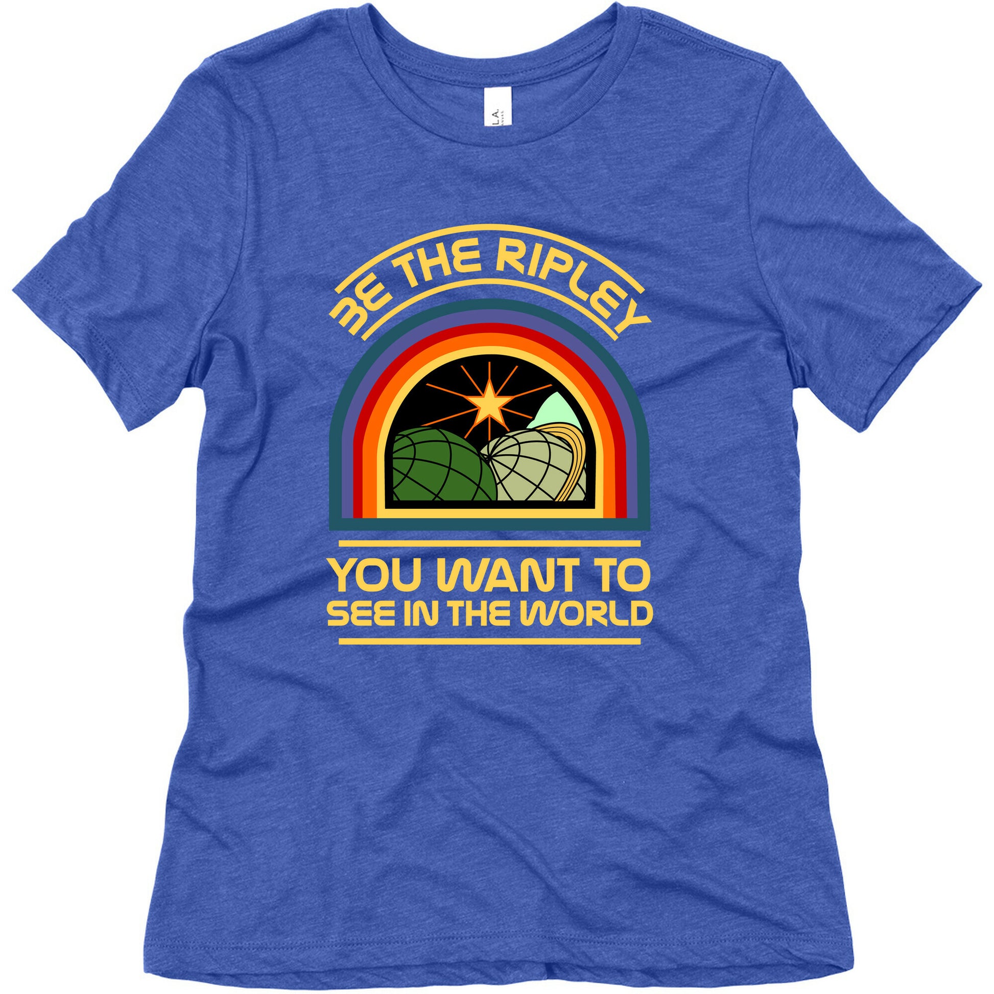 Be the Ripley You Want to See in the World Women's Triblend Tee