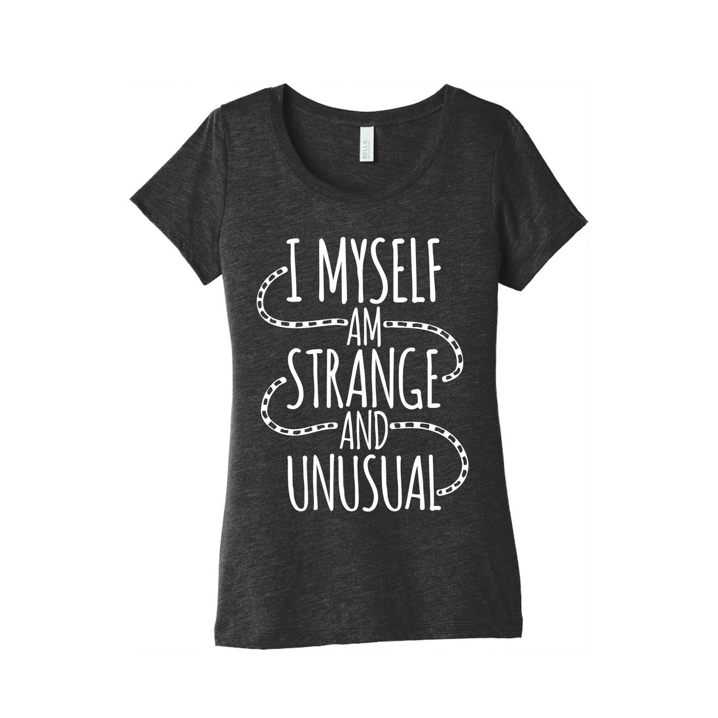 I Myself am Strange and Unusual Women's Triblend Tee