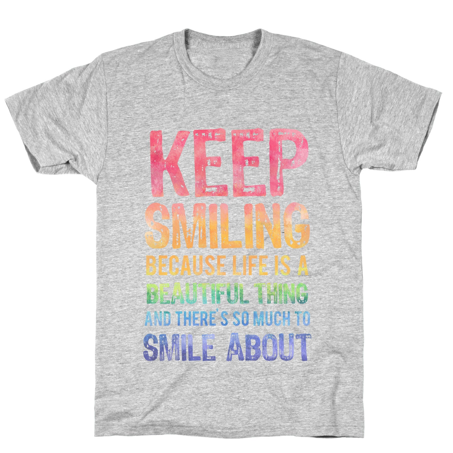 Keep Smiling T-Shirt
