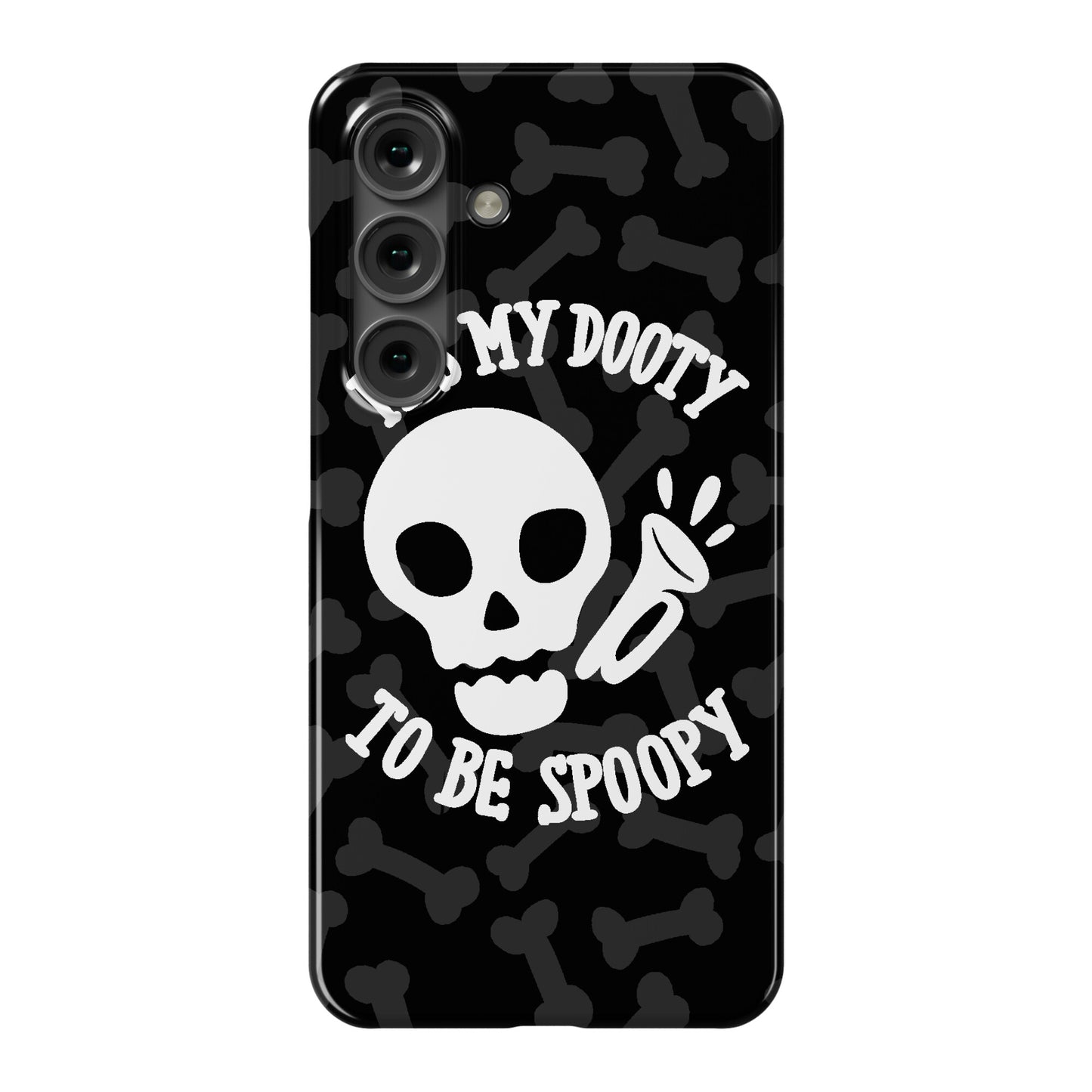 It's My Dooty To Be Spoopy Phone Case
