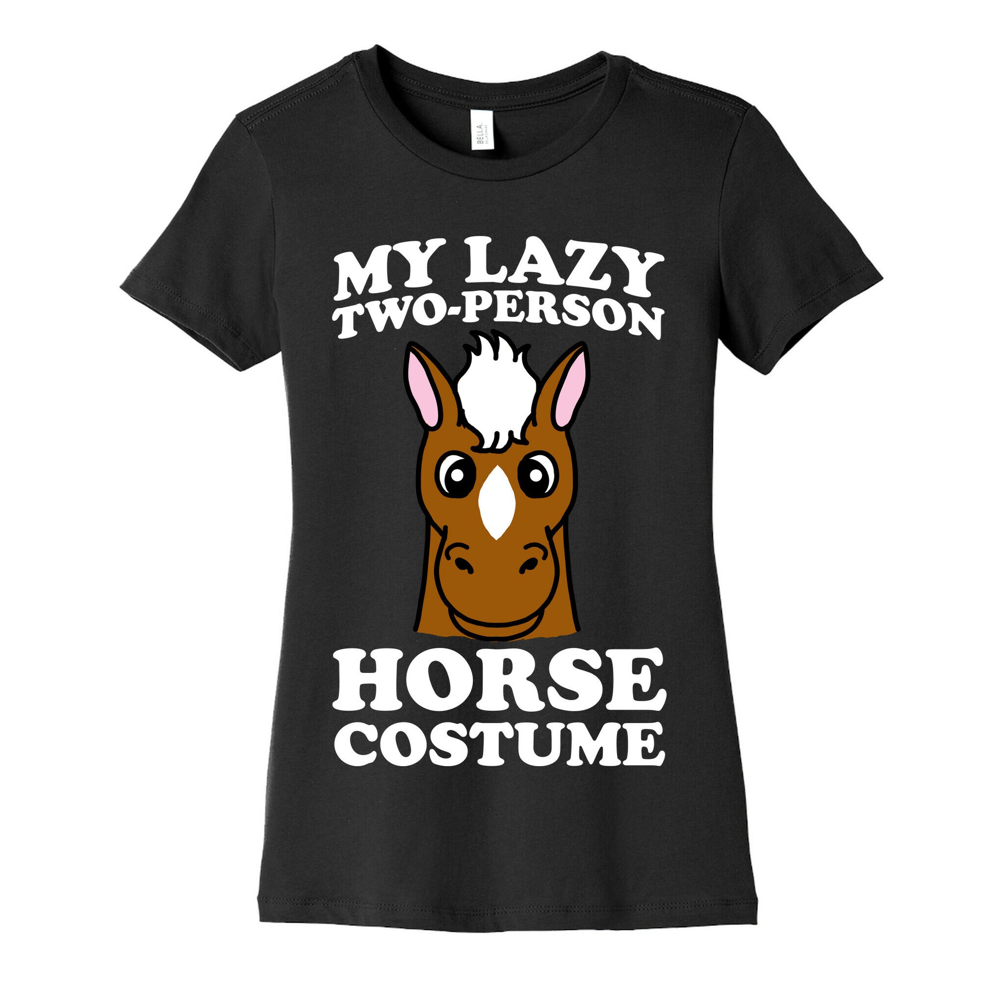 My Lazy Two-Person Horse Costume (head) Women's Cotton Tee