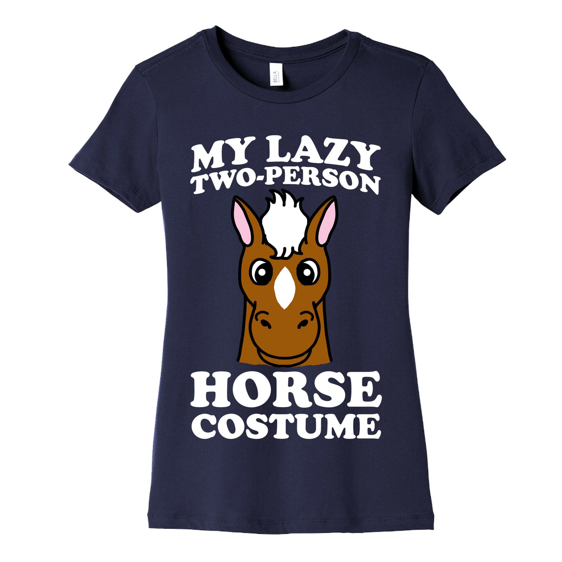 My Lazy Two-Person Horse Costume (head) Women's Cotton Tee