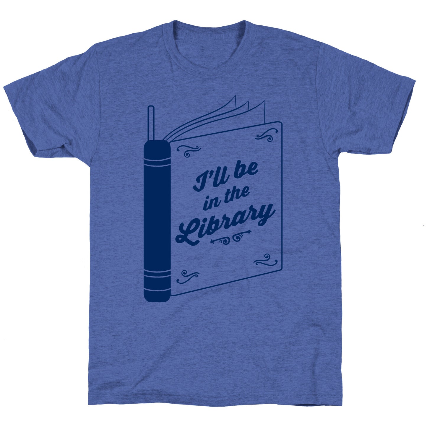 I'll Be In The Library Unisex Triblend Tee