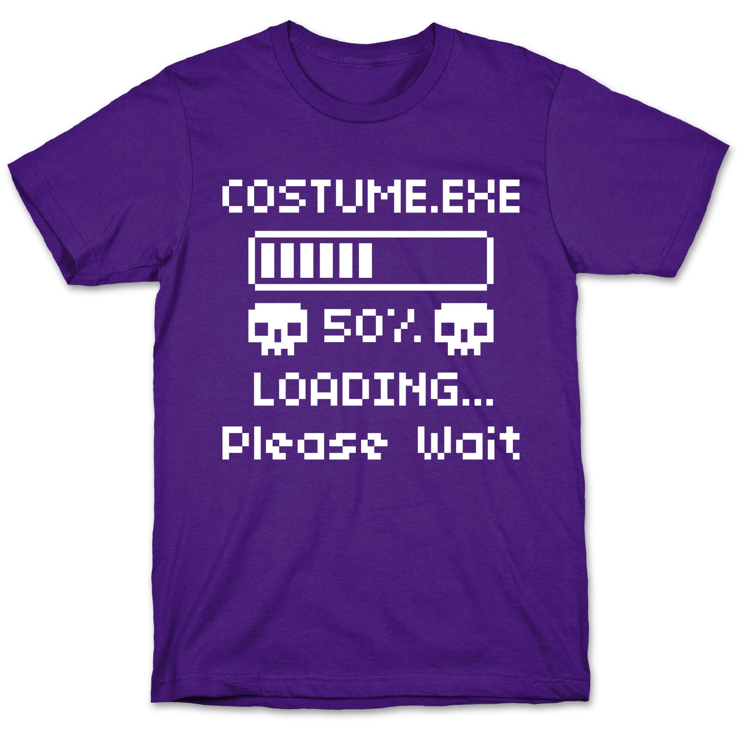 Loading Costume.exe Please Wait T-Shirt