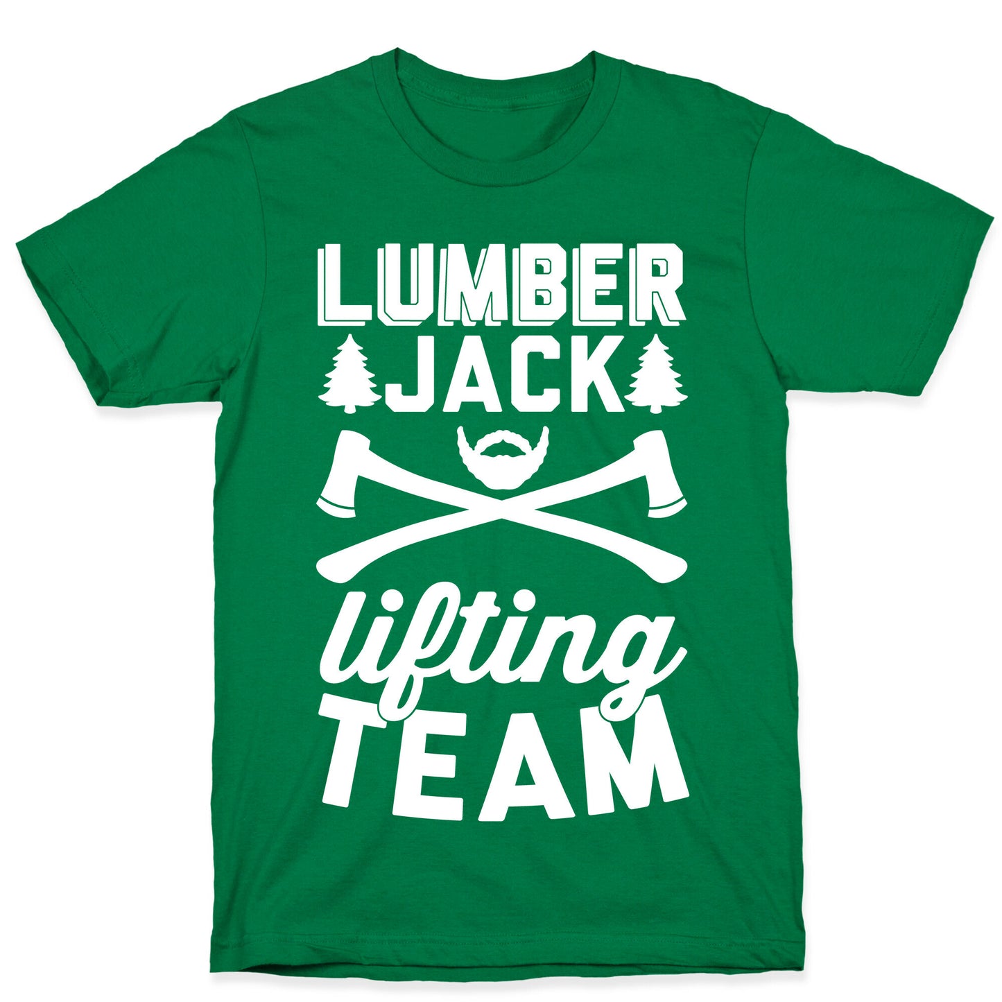 Lumberjack Lifting Team T-Shirt