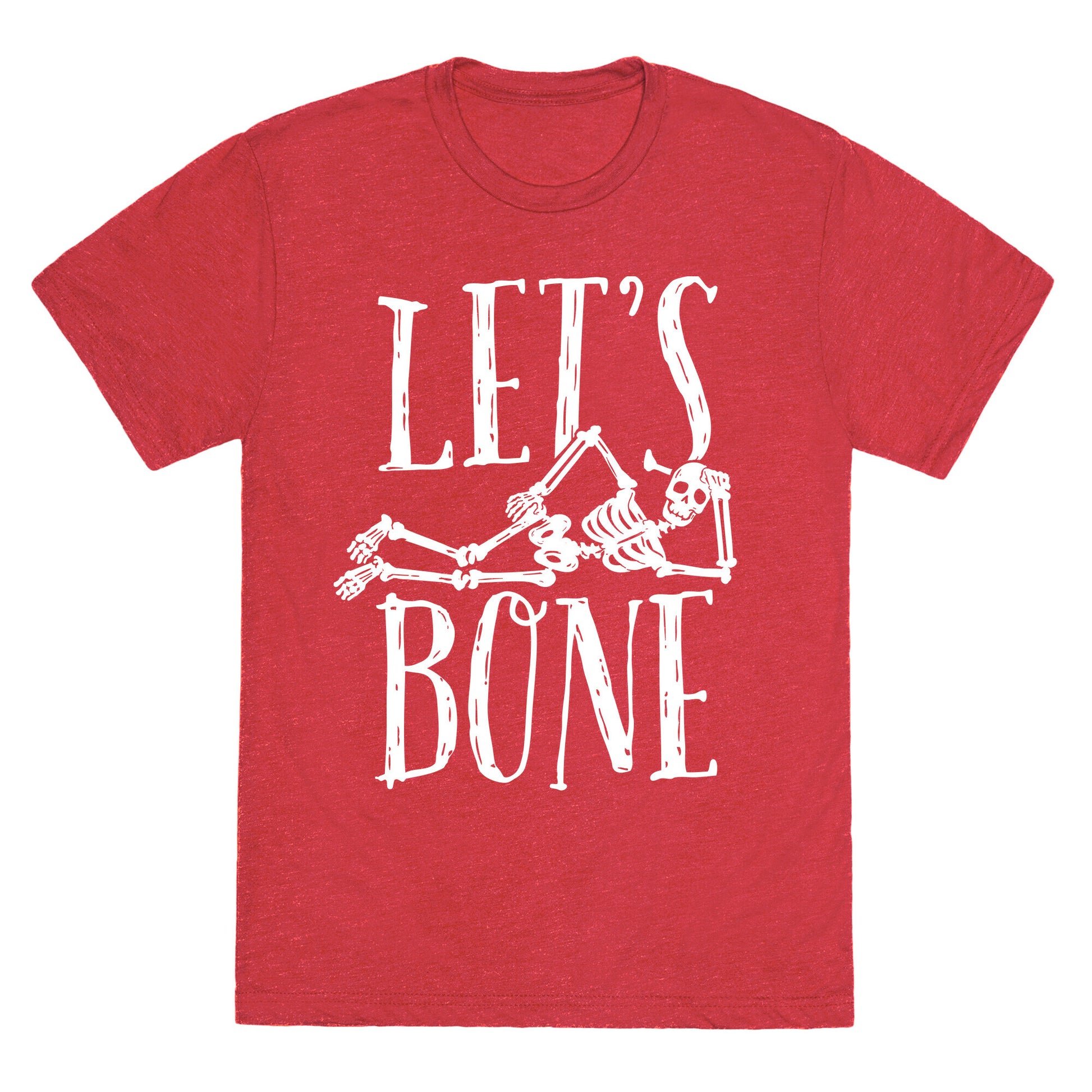 Let's Bone Unisex Triblend Tee