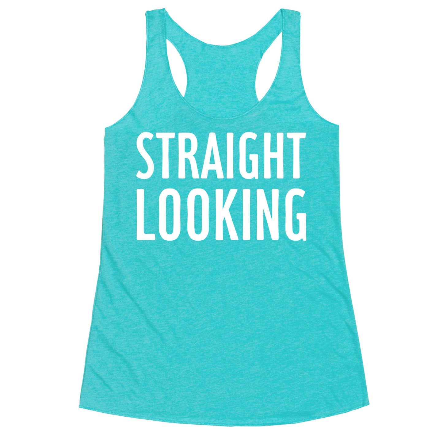 Straight Looking Racerback Tank