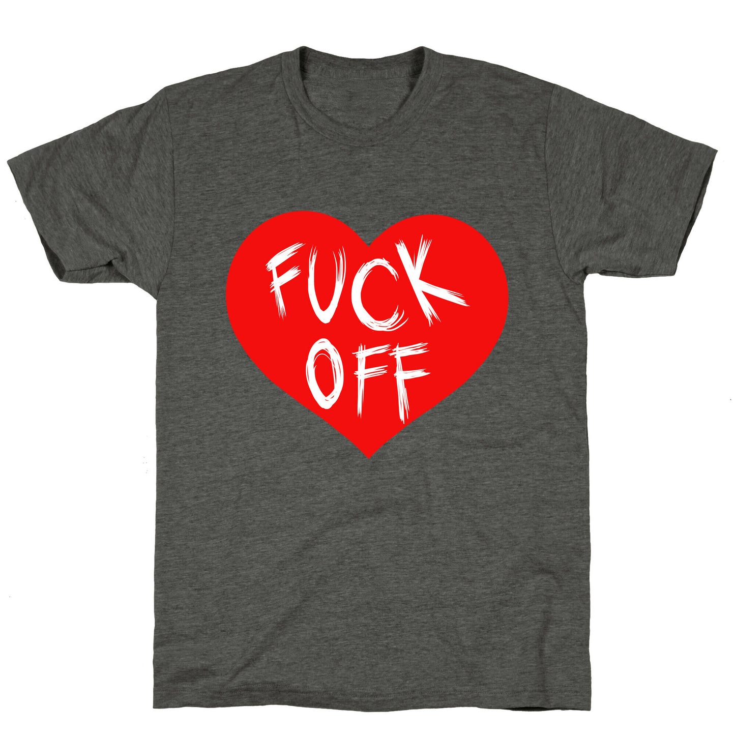 Fuck Off- Heart (Dark Tank) Unisex Triblend Tee
