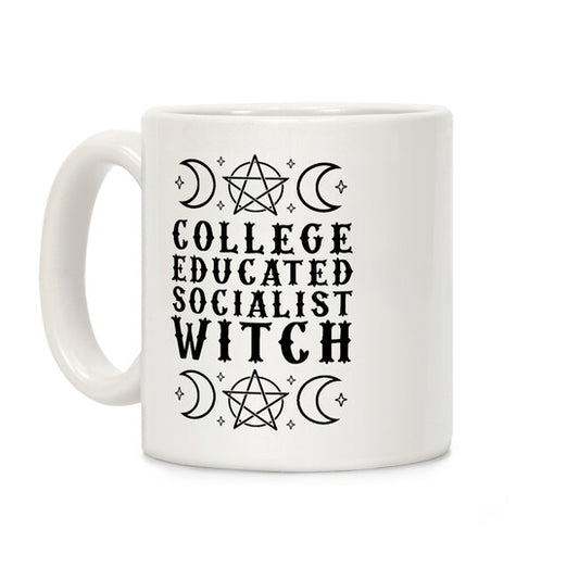 College Educated Socialist Witch Coffee Mug
